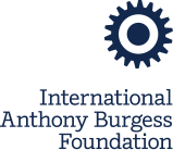 The International Anthony Burgess Foundation